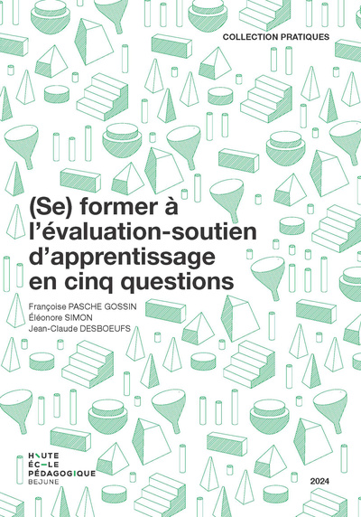 Image de (SE) FORMER A L'EVALUATION-SOUTIEN D'APPRENTISSAGE EN CINQ QUESTIONS