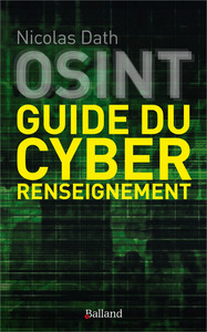 Picture of OSINT GUIDE DU CYBER RENSEIGNEMENT