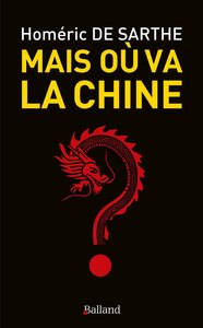 Image de Mais où va la Chine ?
