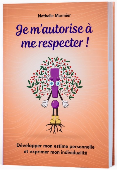Image de Je m'autorise à me respecter ! Le livre
