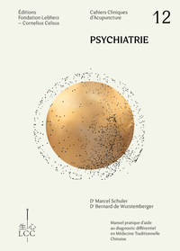 Image de PSYCHIATRIE - Acupuncture - Cahier 12
