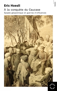 Picture of À la conquête du Caucase