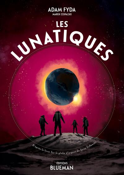 Image de Les Lunatiques