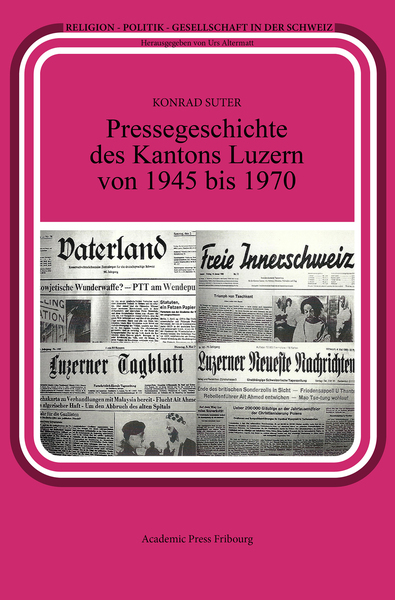 Image de Pressegeschichte des Kantons Luzern von 1945 bis 1970