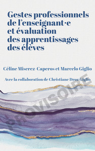 Image de Gestes professionnels de l’enseignant·e et évaluation des apprentissages des élèves