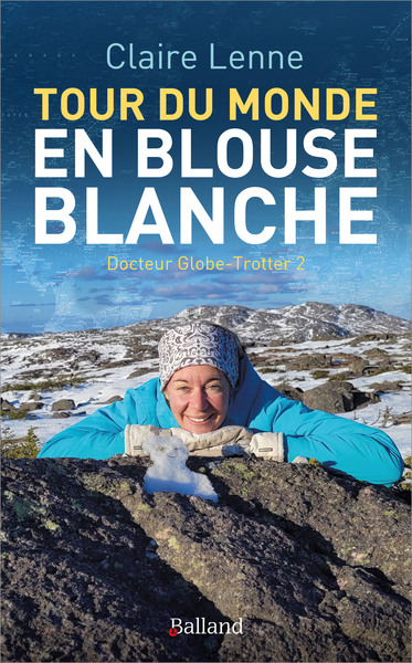 Picture of Tour du monde en blouse blanche