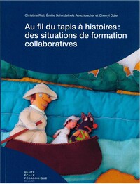 Image de AU FIL DU TAPIS A HISTOIRES : DES SITUATIONS DE FORMATION COLLABORATIVES