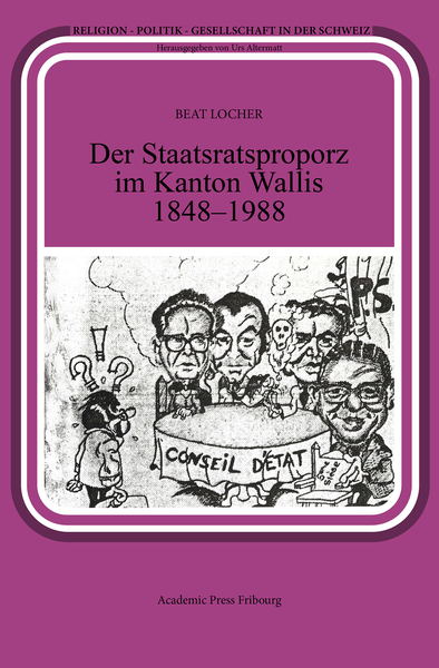 Image de Der Staatsratsproporz im Kanton Wallis 1848-1988