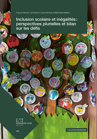 Picture of INCLUSION SCOLAIRE ET INEGALITES : PERSPECTIVES PLURIELLES ET BILAN SUR LES DEFIS
