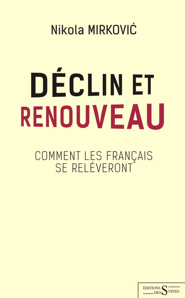 Picture of Déclin et renouveau - Comment les Français se relèveront