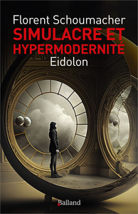 Picture of Simulacre et hypermodernité