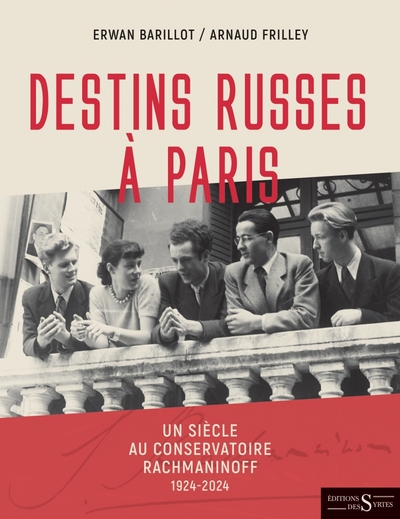 Picture of Destins russes à Paris - Un siècle au Conservatoire Rachman