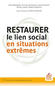 Image de Restaurer le lien social en situations extrêmes