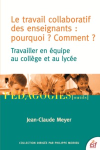 Picture of Le travail collaboratif des enseignants : pourquoi ? comment ?