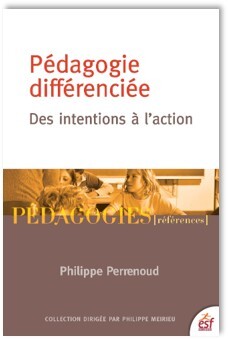 Picture of La pédagogie différenciée Des intentions à l'action