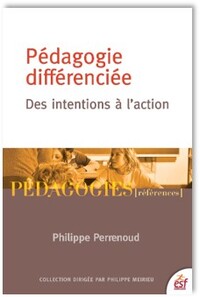 Picture of La pédagogie différenciée Des intentions à l'action