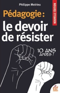 Picture of Pédagogie : le devoir de résister