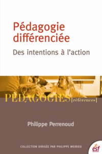 Picture of La pédagogie différenciée : des intentions à l'action