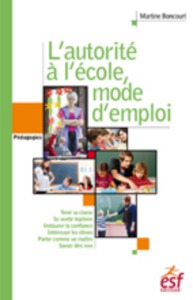 Image de L'autorité à l'école, mode d'emploi