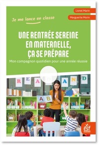 Picture of Une rentrée sereine en maternelle, ça se prépare