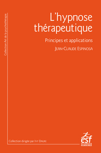 Image de L'hypnose thérapeutique - Principes et applications