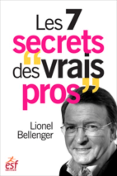 Picture of Les 7 secrets des vrais pros