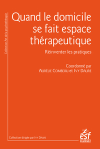 Image de Quand le domicile se fait espace thérapeutique