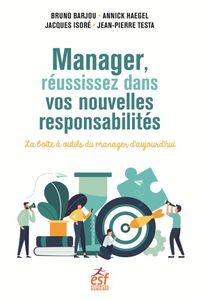 Image de Manager, réussissez dans vos nouvelles responsabilités