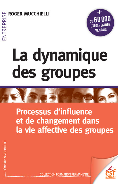Image de La dynamique des groupes