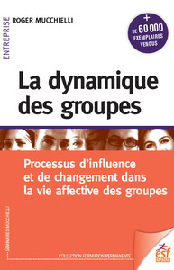 Image de La dynamique des groupes