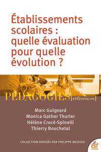 Picture of Etablissements scolaires : Quelle évaluation pour quelle évolution ?