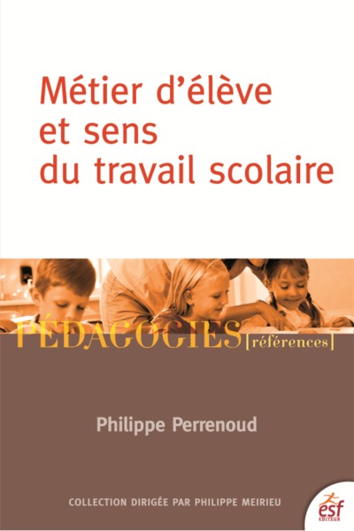 Picture of Métier d'élève et sens du travail scolaire