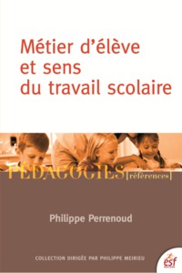 Picture of Métier d'élève et sens du travail scolaire