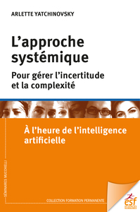 Image de L'approche systémique pour gérer l'incertitude et la complexité