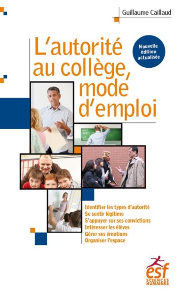 Picture of L'autorité au collège, mode d'emploi