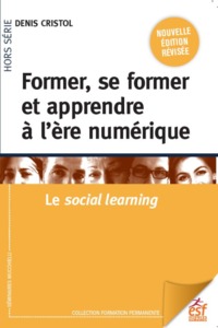 Image de Former, se former et apprendre à l'ère numérique