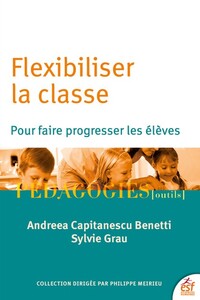 Image de Flexibiliser la classe pour faire progresser les élèves