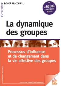 Image de La dynamique des groupes