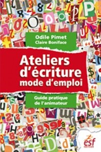 Picture of Ateliers d'écriture, mode d'emploi