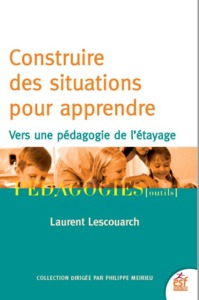 Picture of Construire des situations pour apprendre