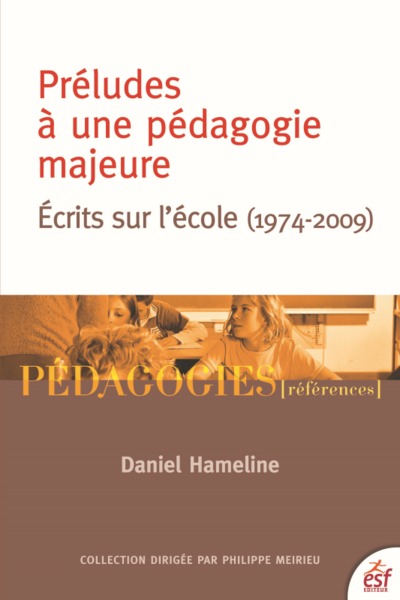 Picture of Préludes à une pédagogie majeure