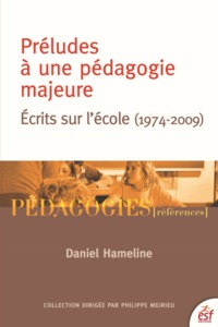 Picture of Préludes à une pédagogie majeure