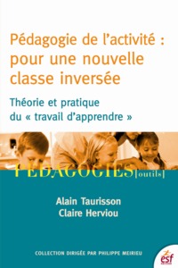 Picture of Pédagogie de l'activité : pour une nouvelle classe inversée