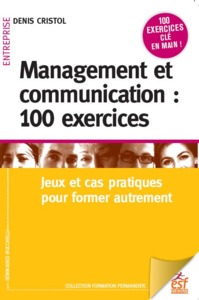 Image de Management et communication : 100 exercices