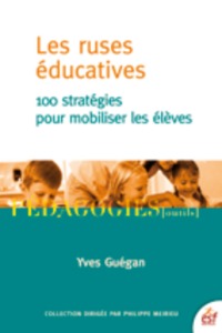 Image de Les ruses éducatives