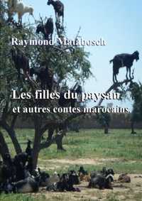 Picture of Les filles du paysan et autres contes marocains.