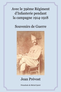 Image de Avec le 39ème Régiment d'Infanterie pendant la campagne 1914-1918