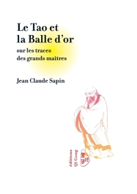 Picture of Le Tao et la Balle d'or