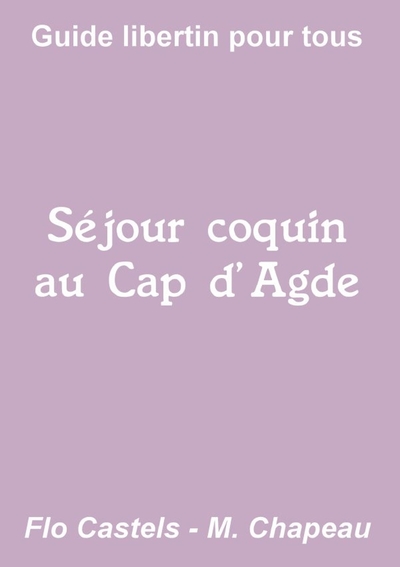 Picture of Séjour coquin au Cap d'Agde