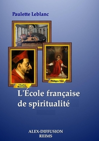 Picture of L'ÉCOLE FRANÇAISE DE SPIRITUALITÉ